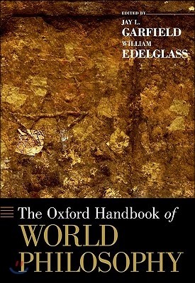 The Oxford Handbook of World Philosophy
