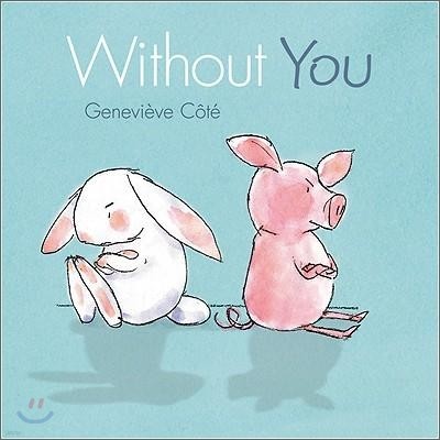 Without You