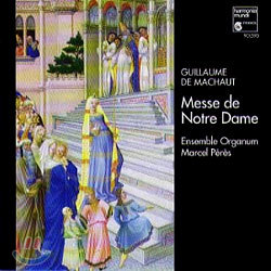 Machaut : Messe De Notre Dame : Ensemble Organum