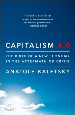 Capitalism 4.0: The Birth of a New Economy in the Aftermath of Crisis
