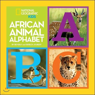 National Geographic Little Kids : African Animal Alphabet