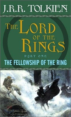 The Fellowship of the Ring: The Lord of the Rings: Part One