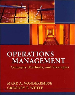 Operations Management : Concepts, Methods, and Strategies