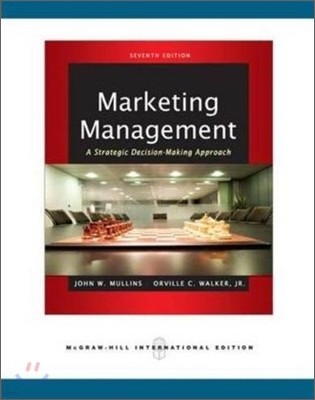 Marketing Management : A Strategic Decision-Making Approach, 7/E