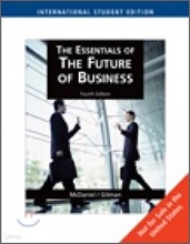 The Essentials of the Future of Business, 4/E
