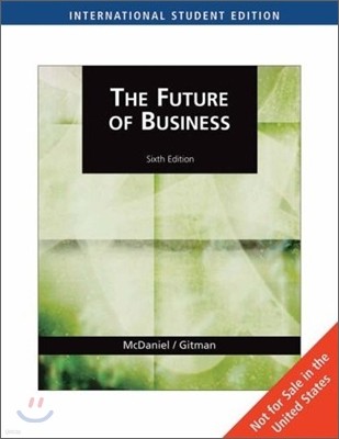The Future of Business : The Essentials, 6/E