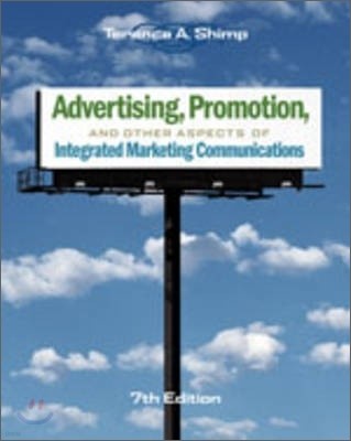 Advertising, Promotion, and Other Aspects of Integrated Marketing Communications, 7/E