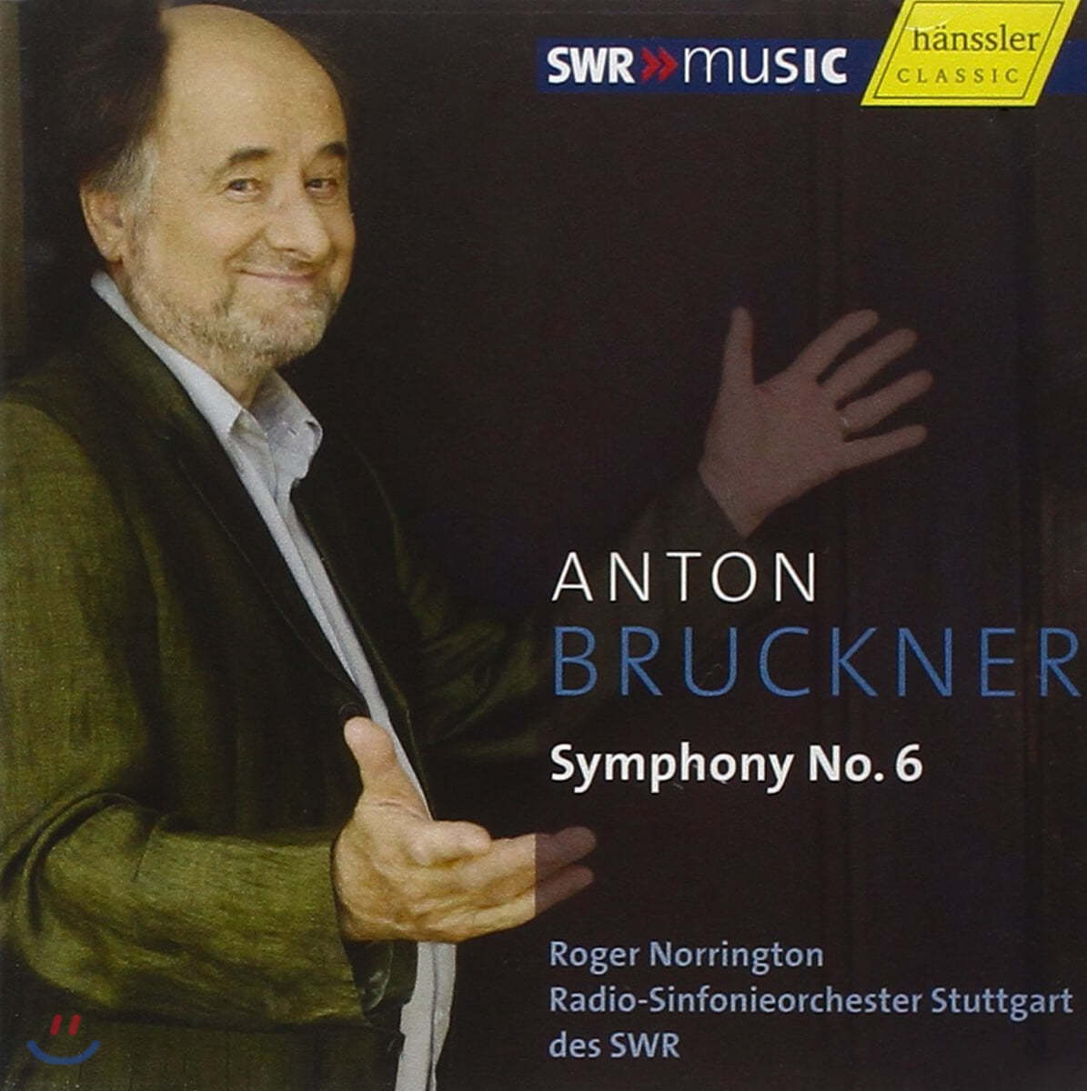 Roger Norrington 브루크너: 교향곡 6번 (Bruckner : Symphony No.6 WAB106) 