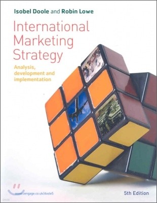 International Marketing Strategy : Analysis, Development and Implementation, 5/E
