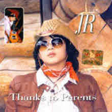  (Jr) - Thanks To Parents (̰)
