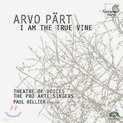 Theatre of Voices Ƹ иƮ:   ̸ (Arvo Part : I Am the True Vine)