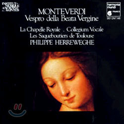 Monteverdi : Vespro Della Beata Vergine : Philippe Herreweghe