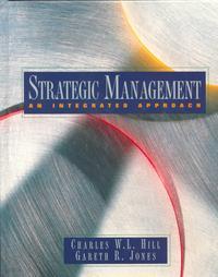 Strategic Management : An Integrated Approach 4th Edition (Hardcover)