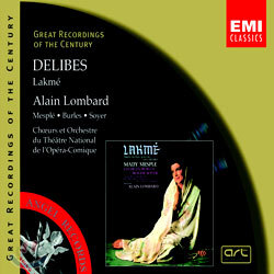 Delibes : Lakme : Alain Lombard