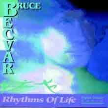 Bruce BecVar - Rhythms of Life ()