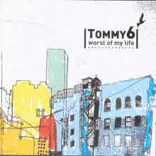 Ÿ̽Ľ (Tommy Six) - Worst Of My Life (̰)