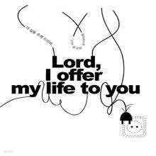 ä - 2  Lord I offer my life to you (̰)