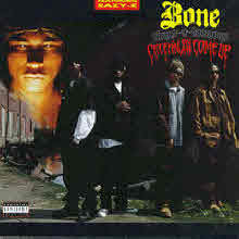 Bone Thugs-N-harmony - Creepin On Ah Come Up (̰)