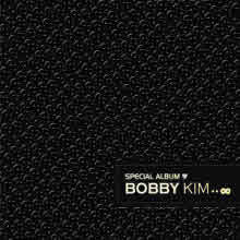 Bobby Kim(ٺŴ) - Special Album (Digipack)