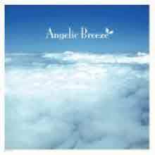 Angelic Breeze - Angelic Breeze (̰)