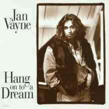 Jan Vayne -  Hang On To A Dream