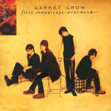 GARNET CROW ( ũο) - first soundscope~⩪Ϊʪ쪿~