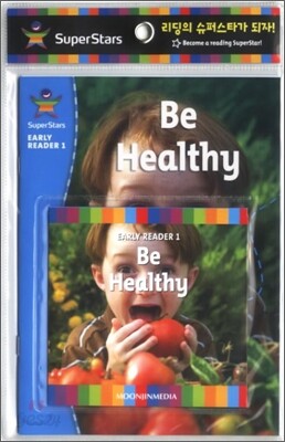 SuperStars Early Reader 1-13 : Be Healthy