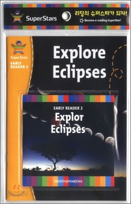 SuperStars Early Reader 2-07 : Explore Eclipses