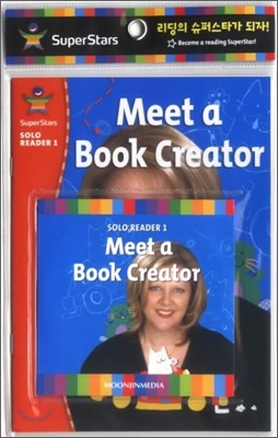SuperStars Solo Reader 1-09 : Meet a Book Creator