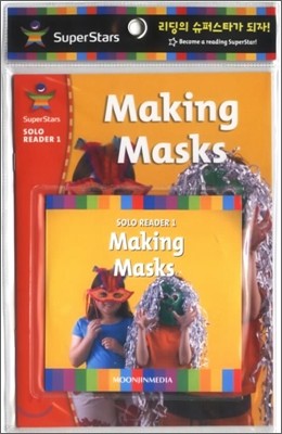 SuperStars Solo Reader 1-11 : Making Masks