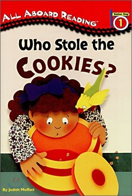 All Aboard Reading Level 1 : Who Stole the Cookies?