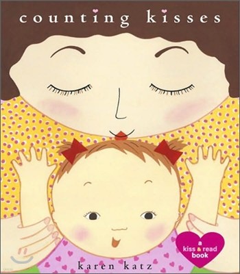 Counting Kisses: A Kiss & Read Book