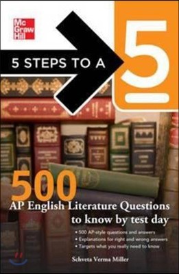 5 Steps to a 5 500 AP English Literature Questions to Know by Test Day