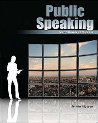 Public Speaking: Your Pathway To Success