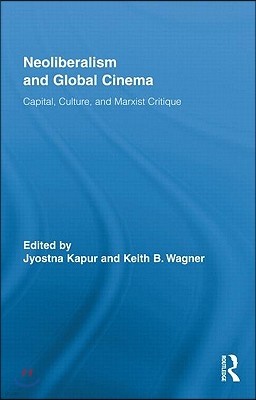 Neoliberalism and Global Cinema