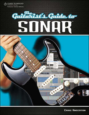 The Guitarist's Guide to Sonar