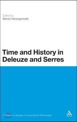 Time and History in Deleuze and Serres