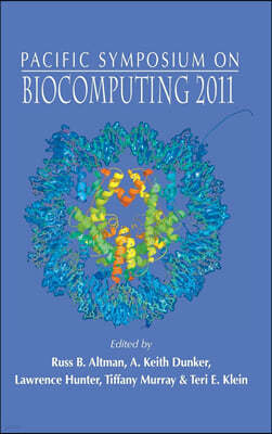 Biocomputing 2011 - Proceedings of the Pacific Symposium