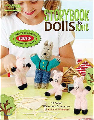 Storybook Dolls to Knit [With CD (Audio)]