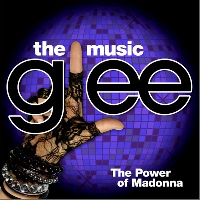 Glee: The Music, The Power Of Madonna (۸ EP ø 1ź) OST