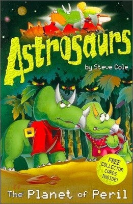 Astrosaurs : The Planet of Peril