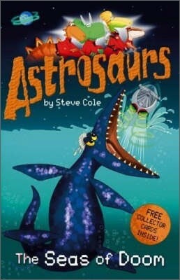 Astrosaurs : The Seas of Doom