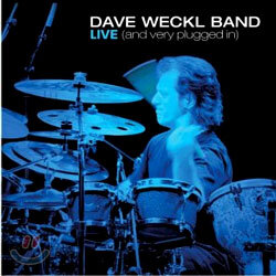 Dave Weckl Band - Live (And Very Plugged In)