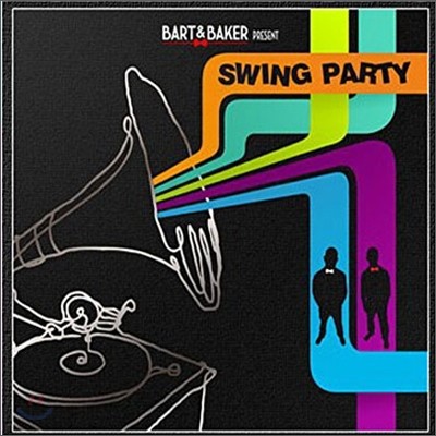 Bart & Baker Presente Swing Party