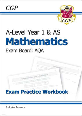 A-Level Maths for AQA: Year 1 & AS Exam Practice Workbook