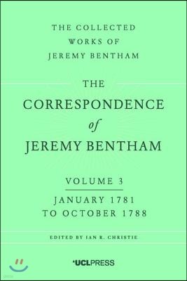 The Correspondence of Jeremy Bentham, Volume 3