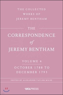 The Correspondence of Jeremy Bentham, Volume 4