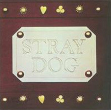 Stray Dog - Stray Dog  (Expanded Edition)