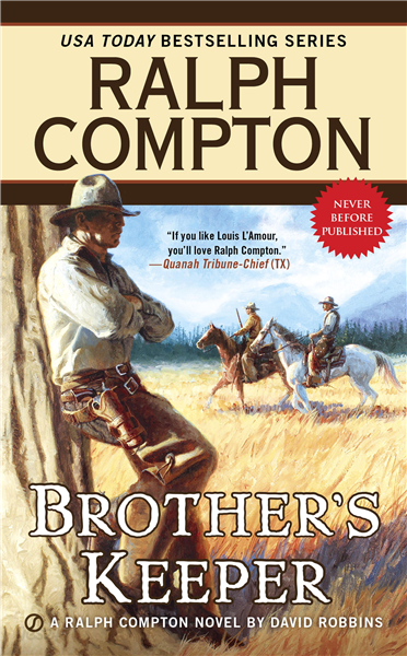 Ralph Compton Brother&#39;s Keeper
