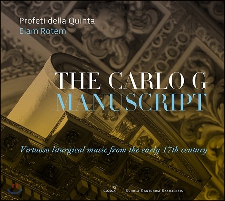Profeti della Quinta ī G ʻ纻 - 17 ʹ α   (The Carlo G Manuscript - Virtuoso Liturgical Music from the Early 17th Century)  , Ƽ  Ÿ